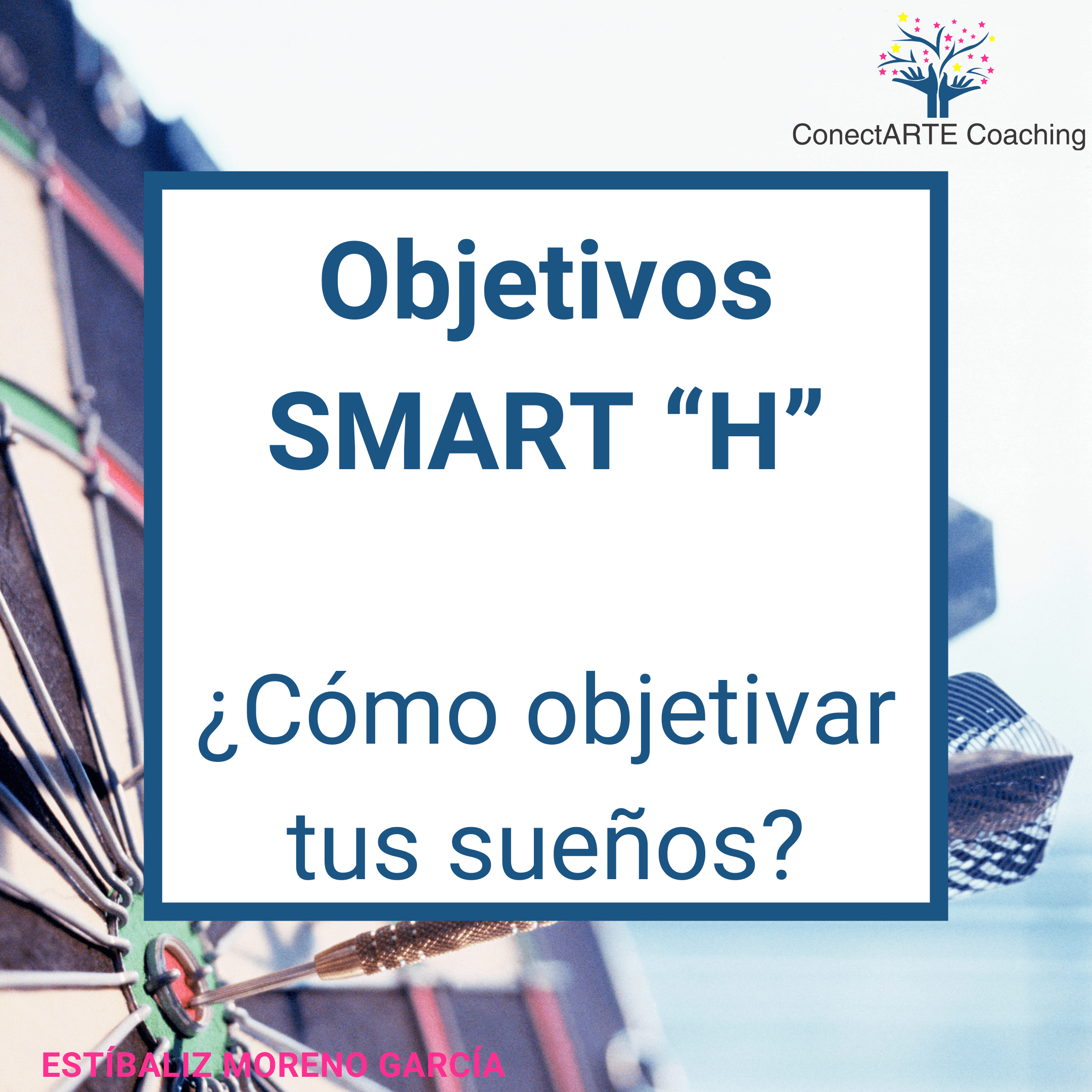 ConectARTE Coaching Objetivos SMART"H"